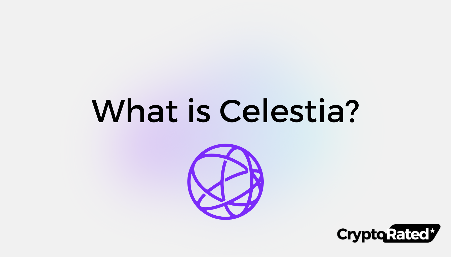 What Is Celestia? A Deep Dive Into An innovative Scaling Solution